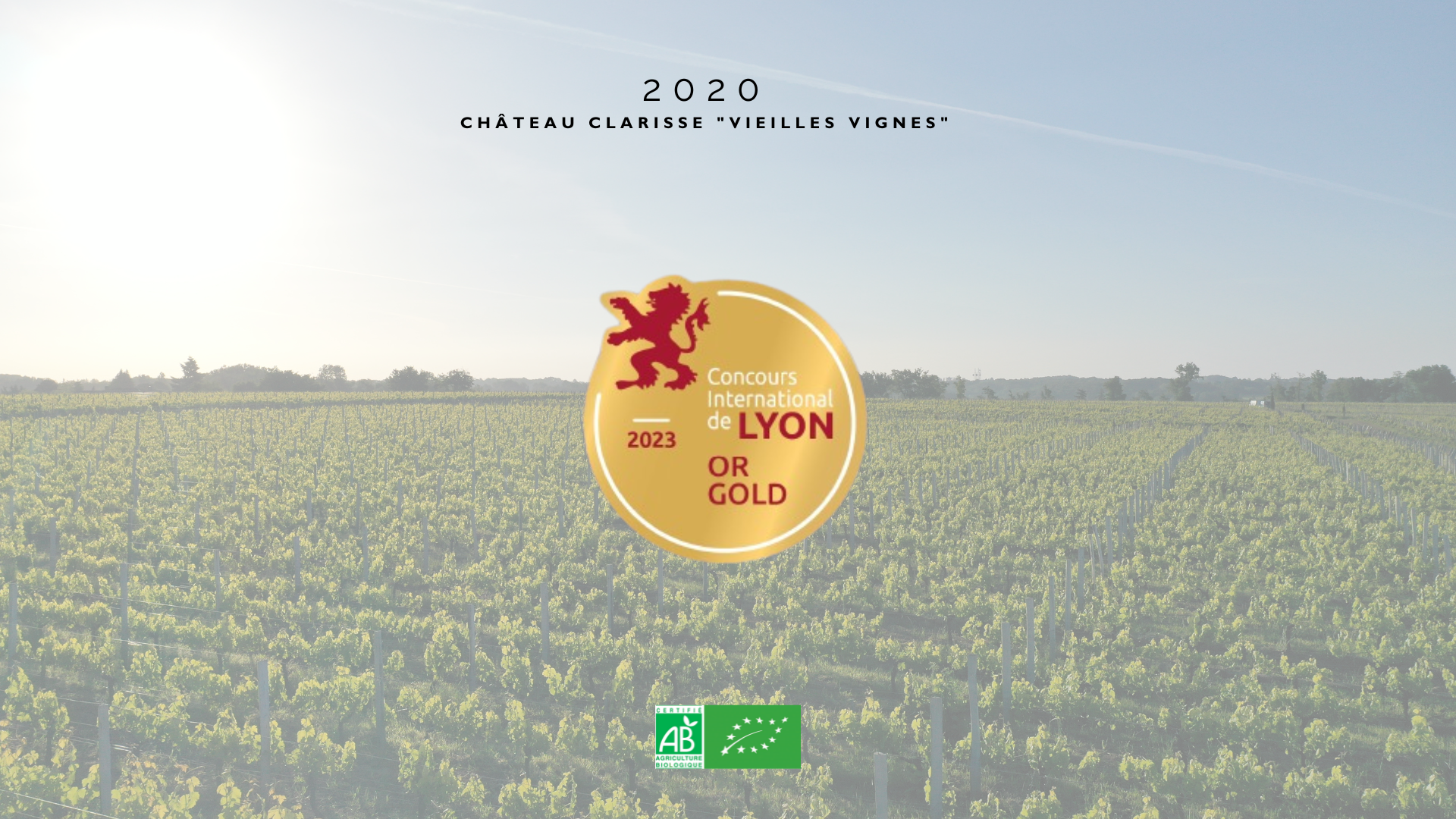 La cuvée “Vieilles Vignes”  2020 a reçu la médaille d’or au Concours International de Lyon